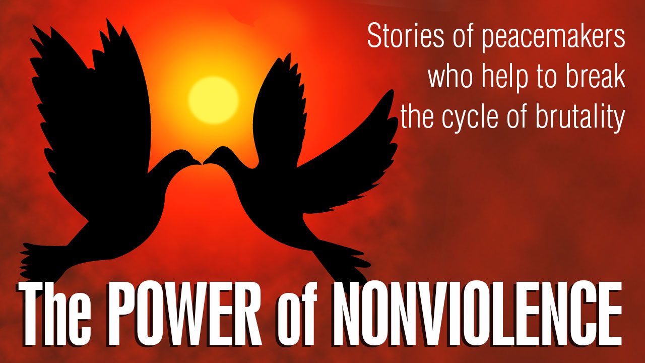 The Power of Nonviolence