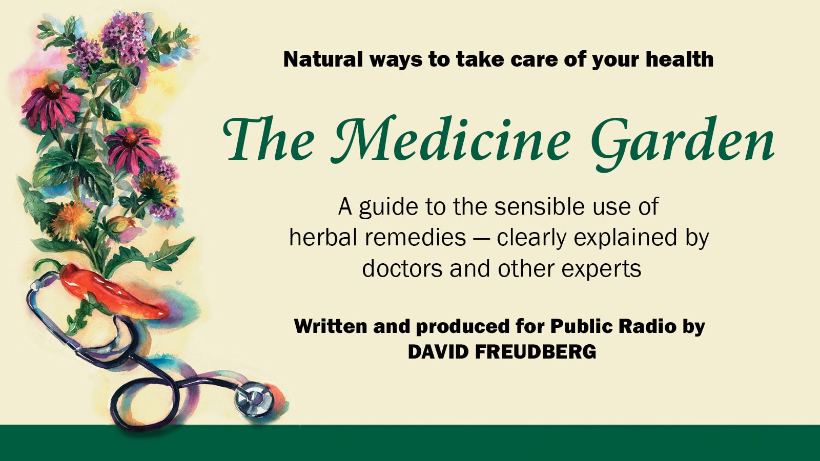 The Medicine Garden, Pt 1